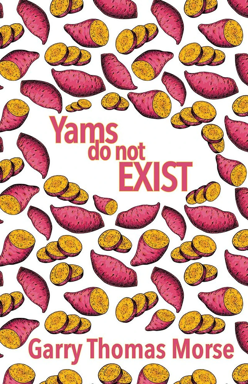 Yams do not exist
