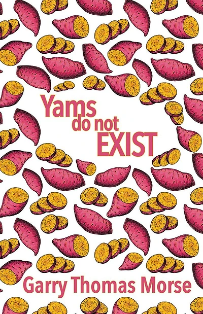 Yams do not exist