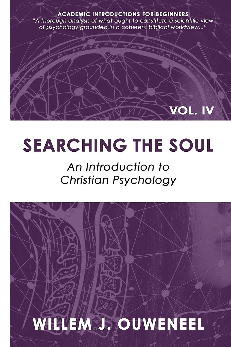Searching the Soul: An Introduction to Christian Psychology