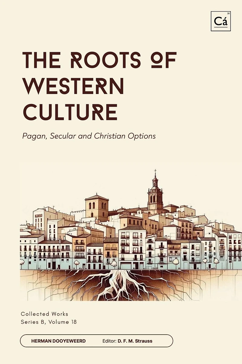 The Roots of Western Culture