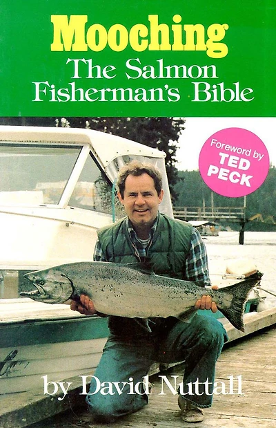 Mooching Sub: The Salmon Fisherman's Bible