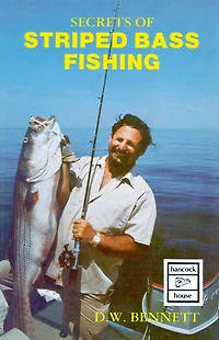 Secrets of Striped Bass Fishing