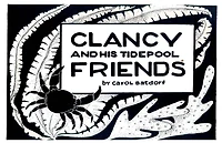 Clancy and Tidepool Friends