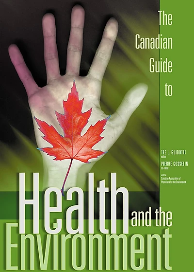 Canadian Guide to Health and the Environment