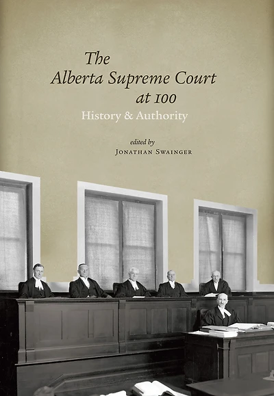 Alberta Supreme Court at 100