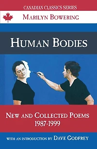 Human Bodies: New and Collected Poems, 1987-1999