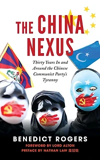 the China Nexus Thirty Years and Around Chinese Communist Party's Tyranny