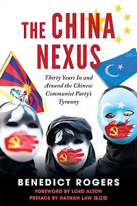 the China Nexus Thirty Years and Around Chinese Communist Party's Tyranny