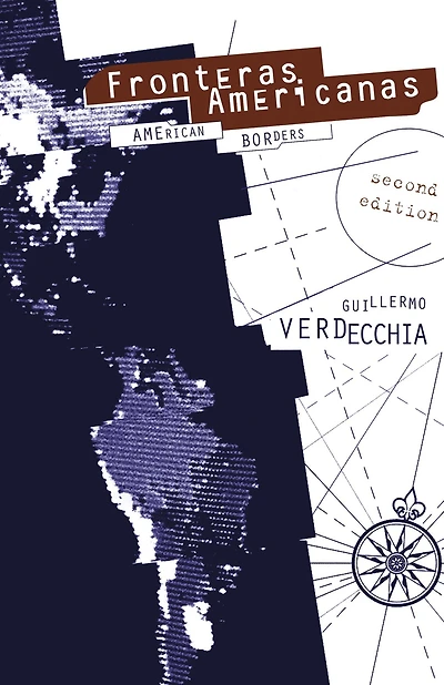 Fronteras Americanas 2nd Edition: [Second Edition]