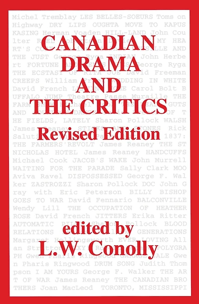 Canadian Drama and the Critics: Revised Edition