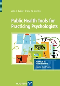 Public Health Tools for Practicing Psychologists