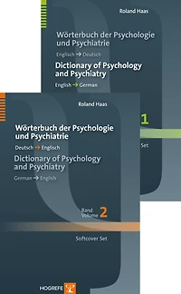 Woerterbuch der Psychologie und Psychiatrie / Dictionary of Psychology and Psychiatry: Softcover Set Edition (2 Volumes): English-German Vol. 1 / German-English Vol. 2