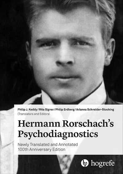Hermann Rorschach's Psychodiagnostics: Newly Translated and Annotated 100th Anniversary Edition