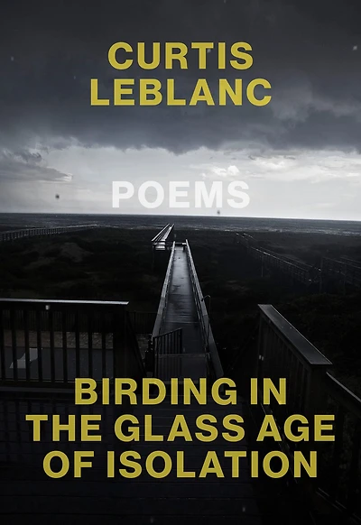 Birding the Glass Age of Isolation