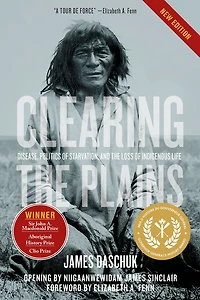 Clearing the Plains: Disease, Politics of Starvation, and Loss Indigenous Life