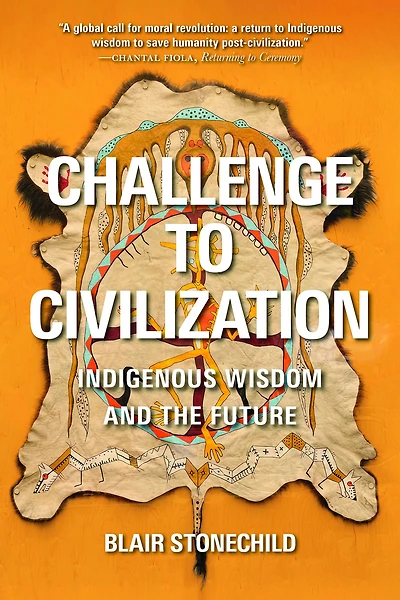 Challenge to Civilization: Indigenous Wisdom and the Future