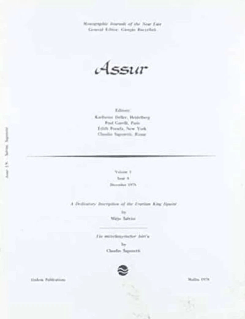 A Dedicatory Inscription of the Urartian King Ispuini; Ein Mittelassyrischer ba'iru