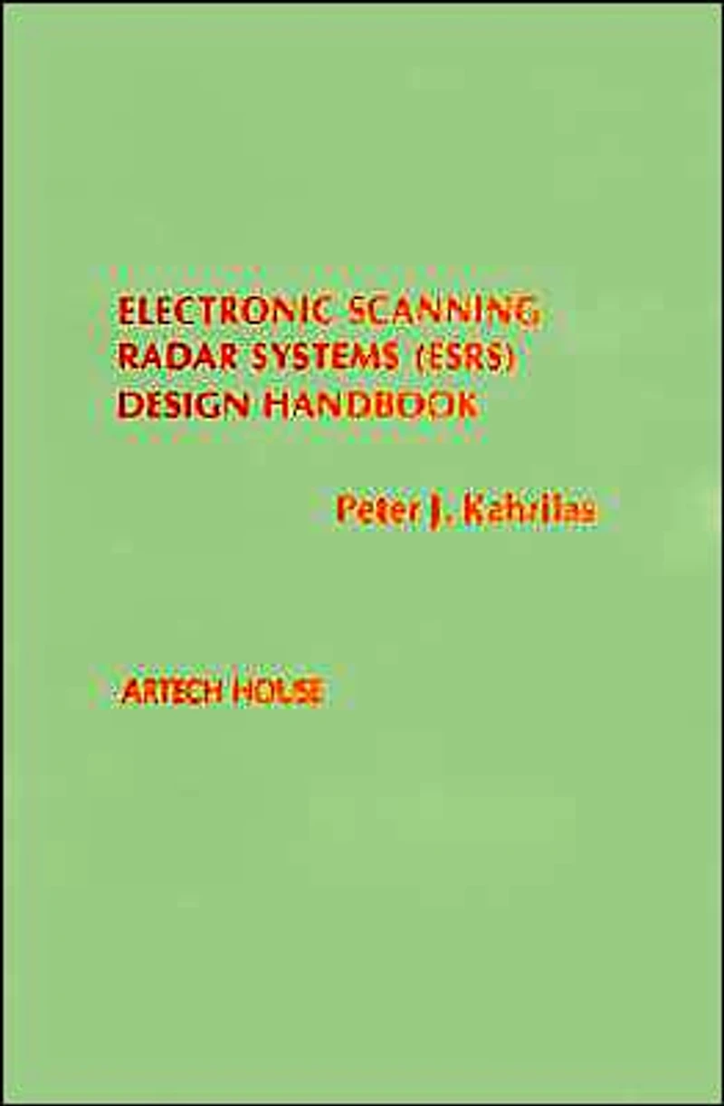 Electronic Scanning Radar Systems (Esrs) Design Handbook