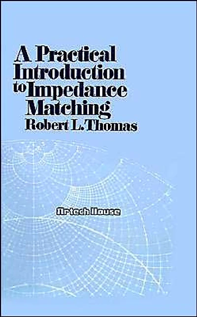 A Practical Introduction To Impedance Matching