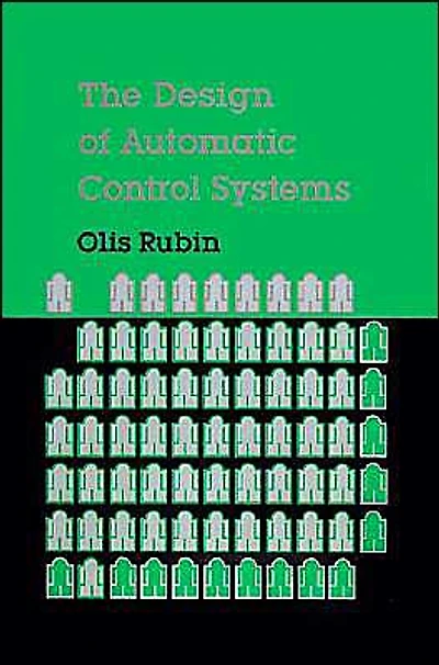The Design Of Automatic Control Systems