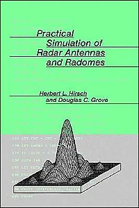 Practical Simulation Of Radar Antennas And Radomes