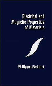 Electrical And Magnetic Properties Of Materials
