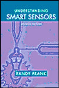 Understanding Smart Sensors, Second Edition