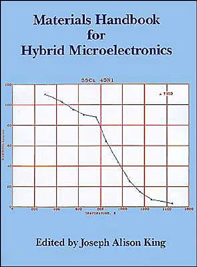 Materials Handbook for Hybrid Microelectronics