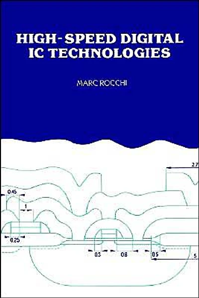 High-Speed Digital IC Technologies