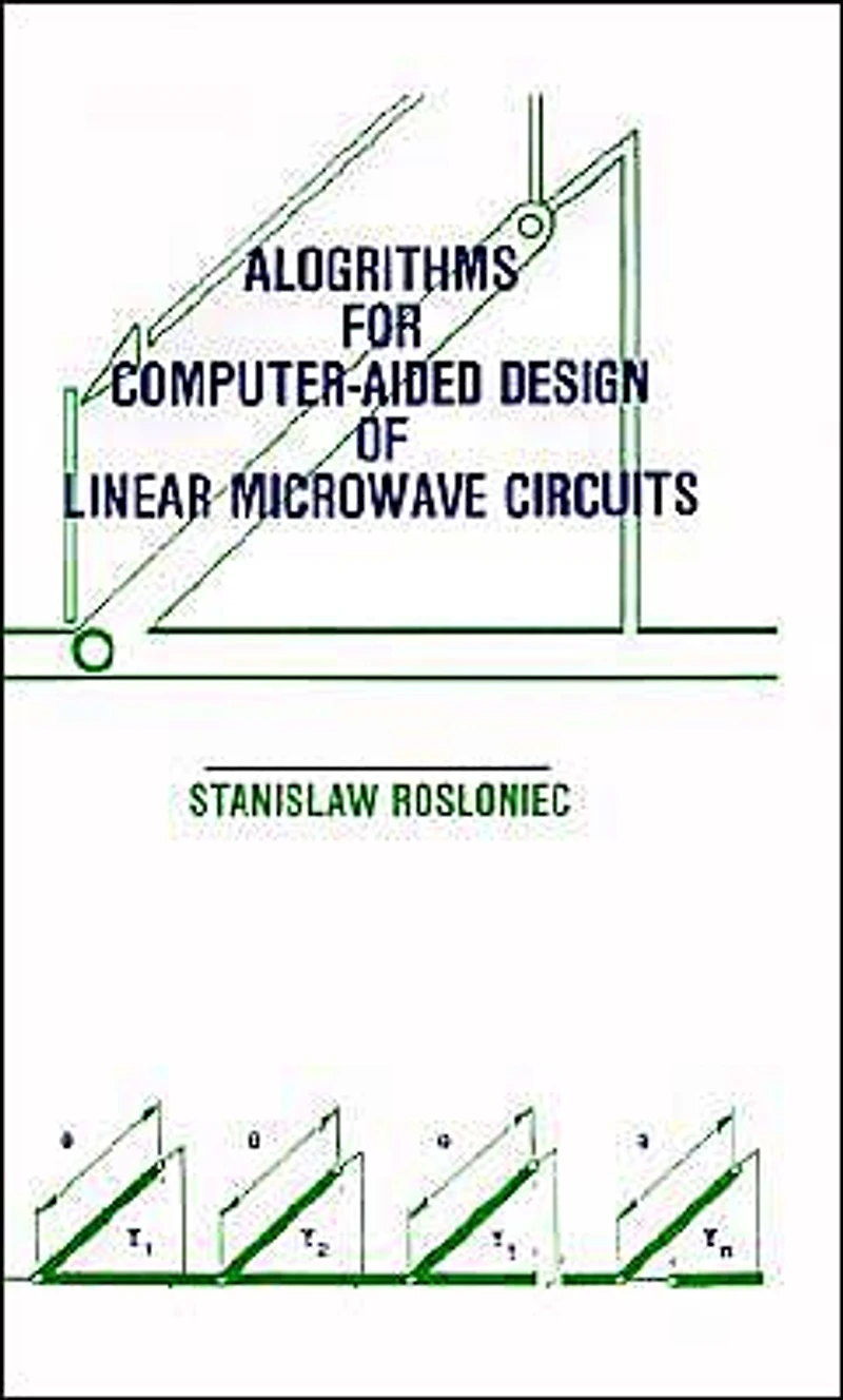 Algorithms For Computer-Aided Design Of Linear Microwave Circuits