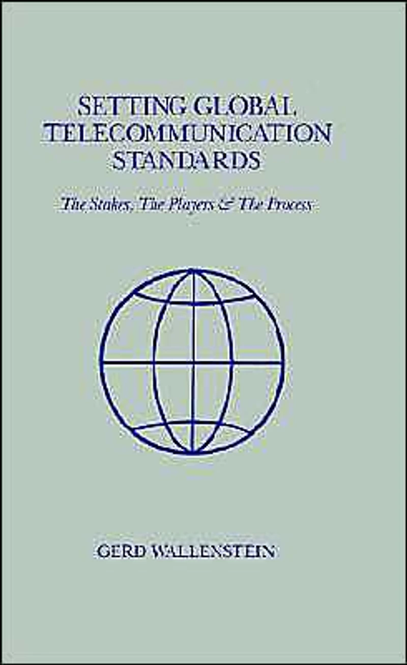 Setting Global Telecommunications Standards