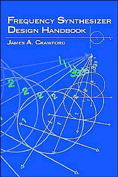Frequency Synthesizer Design Handbook