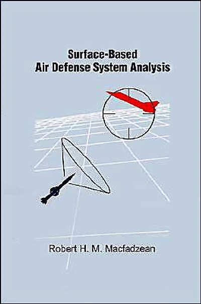Surface-Based Air Defense System Analysis