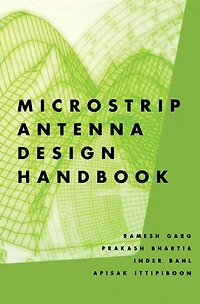 Microstrip Antenna Design Handbook