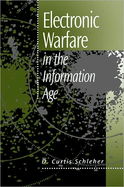Electronic Warfare In The Information Age