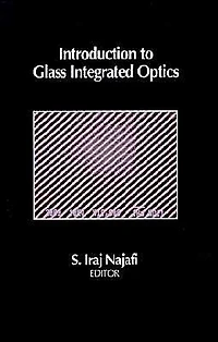 Introduction to Glass Integrated Optics