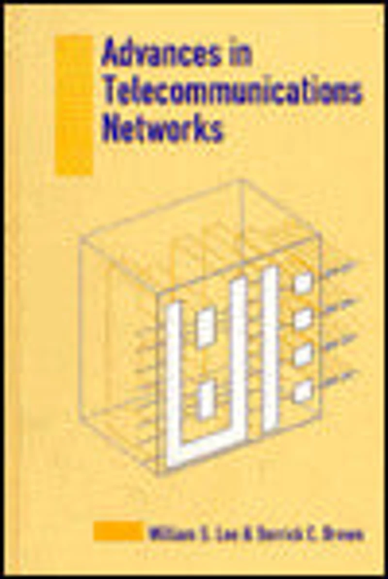 Advances in Telecommunications Networks