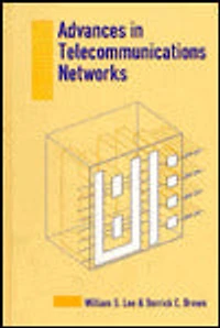 Advances in Telecommunications Networks