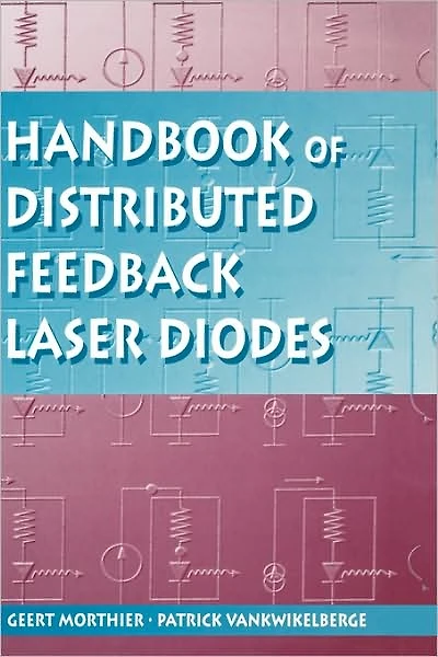 Handbook Of Distributed Feedback Laser Diodes