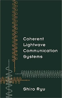 Coherent Lightwave Communication Systems