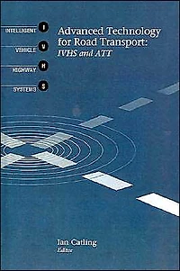Advanced Technology for Road Transport: IVHS and ATT