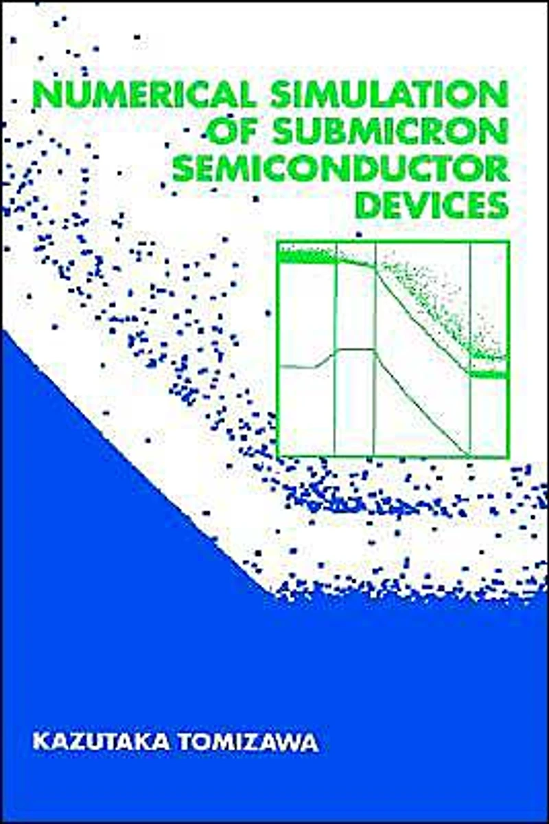 Numerical Simulation Of Submicron Semiconductor Devices