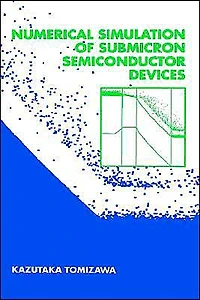 Numerical Simulation Of Submicron Semiconductor Devices