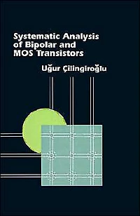 Systematic Analysis Of Bipolar And Mos Transistors