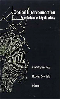 Optical Interconnection: Foundations and Applications