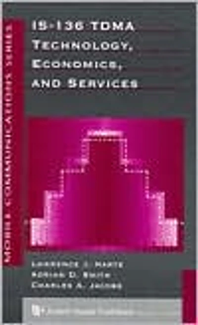 Is-136 TDMA Technology, Economics, and Services
