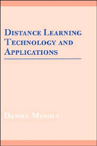 Distance Learning Technology And Applications