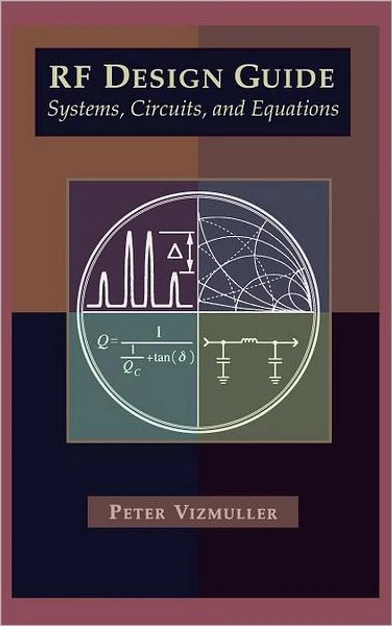 Rf Design Guide Systems, Circuits And Equations