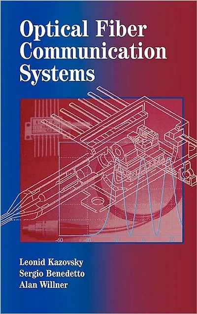 Optical Fiber Communication Systems