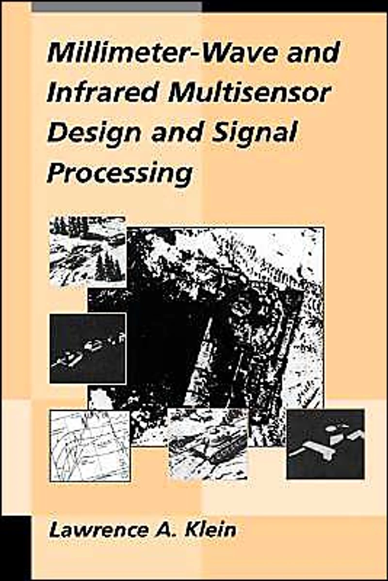 Millimeter-Wave And Infrared Multisensor Design And Signal Processing